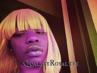 QualityRoyaltee