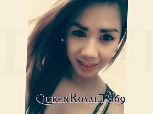 QueenRoyalTS69