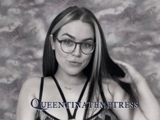 Queentinatemptress