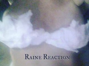 Raine_Reaction