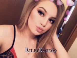 RileyRose69