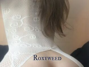 Roxyweed