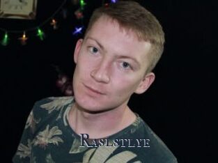 Raslstlye