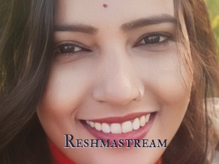 Reshmastream