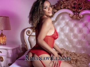 Rihanawilliams