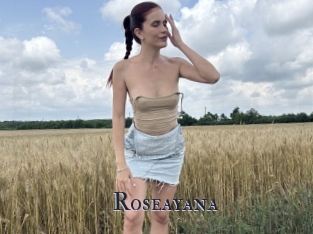 Roseayana