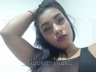 Rousediamong