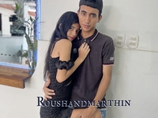 Roushandmarthin