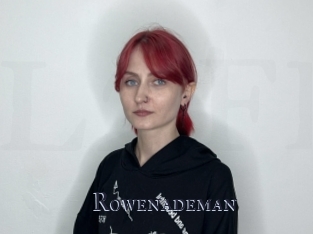 Rowenademan