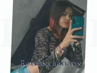 Roxxxana_hotlatin