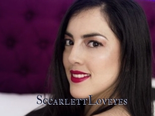 SccarlettLoveyes