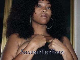 ShaunieTheBody