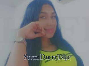 SuperDirtyTs4u