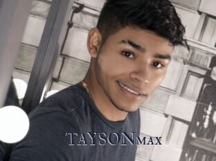 TAYSONmax