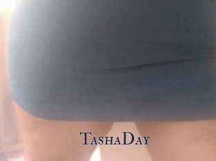 TashaDay