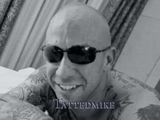 Tattedmike