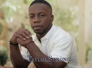 TaylorStrong