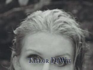 Taylor_DeWit