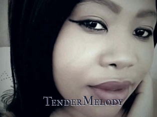 TenderMelody