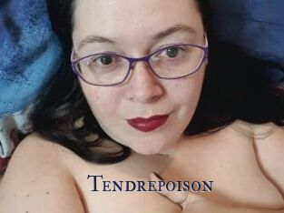 Tendrepoison