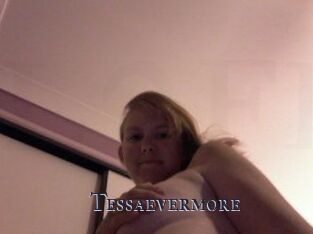 Tessaevermore