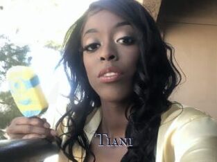 Tiani