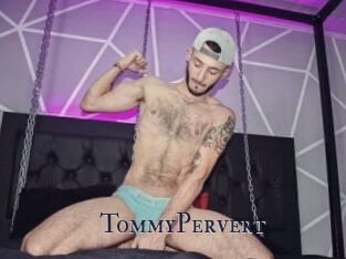 TommyPervert