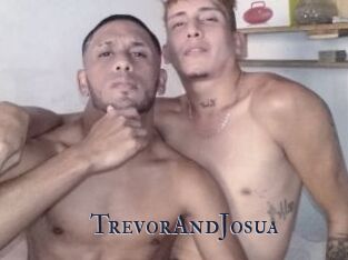 TrevorAndJosua