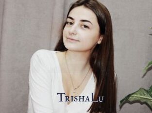 TrishaLu