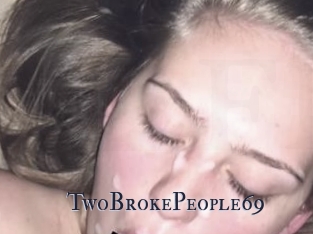 TwoBrokePeople69