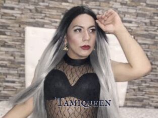 Tamiqueen