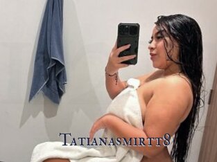 Tatianasmirtt8