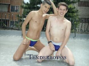 Tenderboysss