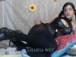 Thania_wet