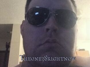 Theone38rightnow