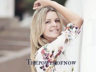 Thepowerofnow