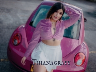 Thianagrayy