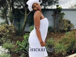 Thickbitch