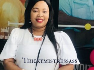 Thickymistressass