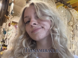 Tianamiracle