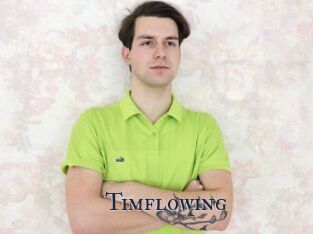 Timflowing