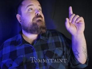 Tommytaint