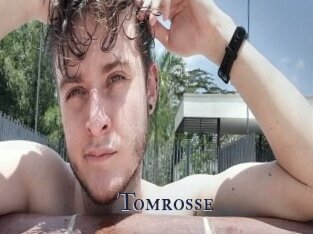 Tomrosse