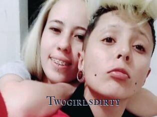 Twogirlsdirty