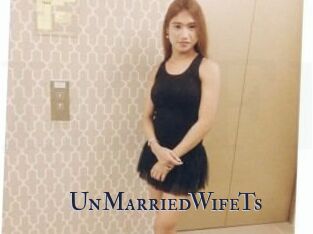 UnMarriedWifeTs
