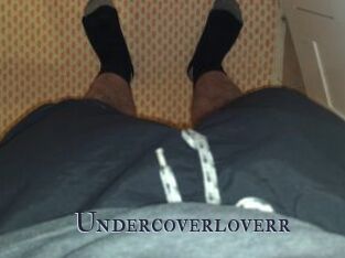 Undercoverloverr