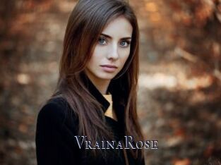 VrainaRose