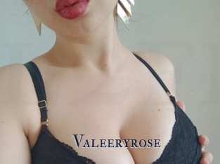 Valeeryrose