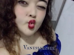 Vanessarosee