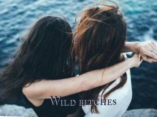 Wild_bitches